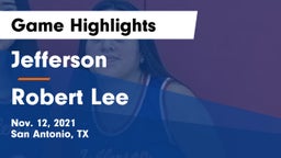 Jefferson  vs Robert Lee  Game Highlights - Nov. 12, 2021