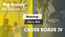 Matchup: Big Sandy High vs. CROSS ROADS JV 2016
