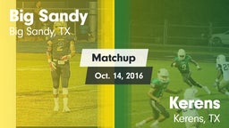 Matchup: Big Sandy High vs. Kerens  2016