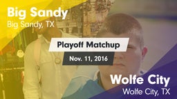 Matchup: Big Sandy High vs. Wolfe City  2016