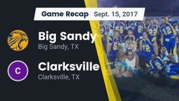 Recap: Big Sandy  vs. Clarksville  2017