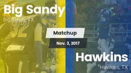 Matchup: Big Sandy High vs. Hawkins  2017