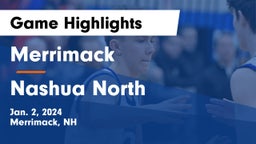 Merrimack  vs Nashua North  Game Highlights - Jan. 2, 2024