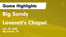 Big Sandy  vs Leverett's Chapel  Game Highlights - Oct. 20, 2020