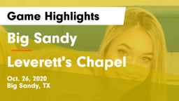 Big Sandy  vs Leverett's Chapel  Game Highlights - Oct. 26, 2020