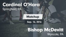 Matchup: Cardinal O'Hara vs. Bishop McDevitt  2016
