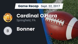 Recap: Cardinal O'Hara  vs. Bonner 2017