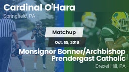 Matchup: Cardinal O'Hara vs. Monsignor Bonner/Archbishop Prendergast Catholic 2018