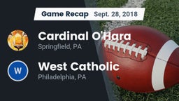 Recap: Cardinal O'Hara  vs. West Catholic  2018