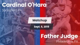 Matchup: Cardinal O'Hara vs. Father Judge  2019