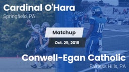 Matchup: Cardinal O'Hara vs. Conwell-Egan Catholic  2019