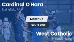 Matchup: Cardinal O'Hara vs. West Catholic  2020