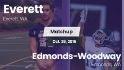 Matchup: Everett  vs. Edmonds-Woodway  2016