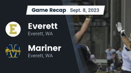 Recap: Everett  vs. Mariner  2023