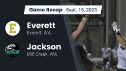 Recap: Everett  vs. Jackson  2023
