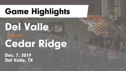 Del Valle  vs Cedar Ridge  Game Highlights - Dec. 7, 2019