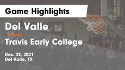 Del Valle  vs Travis Early College  Game Highlights - Dec. 28, 2021