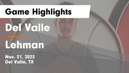 Del Valle  vs Lehman  Game Highlights - Nov. 21, 2023
