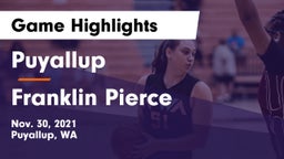 Puyallup  vs Franklin Pierce  Game Highlights - Nov. 30, 2021