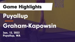 Puyallup  vs Graham-Kapowsin  Game Highlights - Jan. 12, 2022
