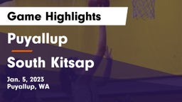 Puyallup  vs South Kitsap  Game Highlights - Jan. 5, 2023