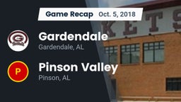 Recap: Gardendale  vs. Pinson Valley  2018