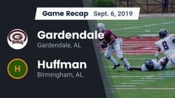 Recap: Gardendale  vs. Huffman  2019