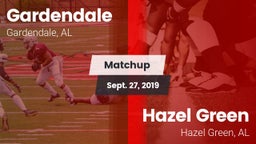 Matchup: Gardendale vs. Hazel Green  2019