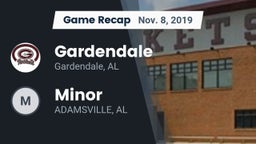 Recap: Gardendale  vs. Minor 2019