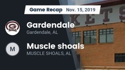 Recap: Gardendale  vs. Muscle shoals  2019