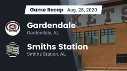 Recap: Gardendale  vs. Smiths Station  2020