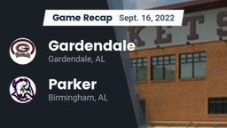 Recap: Gardendale  vs. Parker  2022