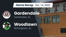 Recap: Gardendale  vs. Woodlawn  2022