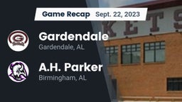 Recap: Gardendale  vs. A.H. Parker  2023