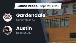 Recap: Gardendale  vs. Austin  2023