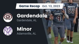 Recap: Gardendale  vs. Minor  2023