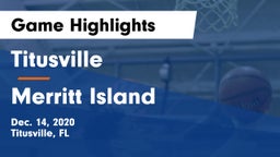 Titusville  vs Merritt Island  Game Highlights - Dec. 14, 2020