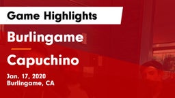 Burlingame  vs Capuchino  Game Highlights - Jan. 17, 2020