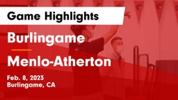 Burlingame  vs Menlo-Atherton  Game Highlights - Feb. 8, 2023