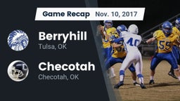 Recap: Berryhill  vs. Checotah  2017