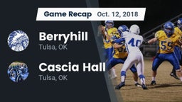 Recap: Berryhill  vs. Cascia Hall  2018