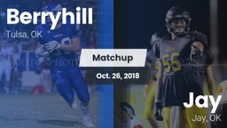 Matchup: Berryhill High vs. Jay  2018