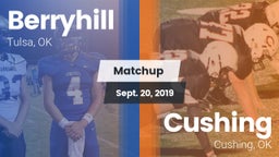 Matchup: Berryhill High vs. Cushing  2019