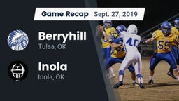 Recap: Berryhill  vs. Inola  2019