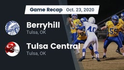 Recap: Berryhill  vs. Tulsa Central  2020