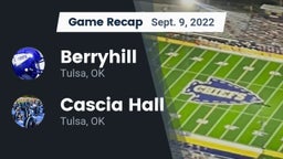 Recap: Berryhill  vs. Cascia Hall  2022