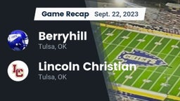 Recap: Berryhill  vs. Lincoln Christian  2023