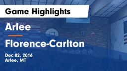 Arlee  vs Florence-Carlton  Game Highlights - Dec 02, 2016