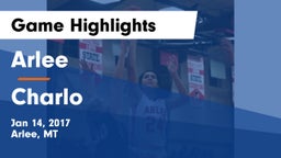 Arlee  vs Charlo Game Highlights - Jan 14, 2017