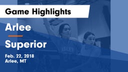 Arlee  vs Superior  Game Highlights - Feb. 22, 2018